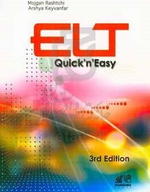 تصویر ELT quick'n easy: an English language teaching methodology textbook for Iranian undergraduate students ... 