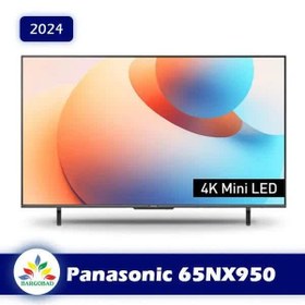 تصویر تلویزیون پاناسونیک NX950 سایز ۶۵ 