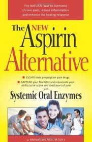 تصویر دانلود کتاب The New Aspirin Alternative with Systemic Oral Enzymes Wobenzym N [2&nbsp;ed.] کتاب انگلیسی جایگزین جدید آسپرین با آنزیم های خوراکی سیستمیک Wobenzym N [2&nbsp;ed.]