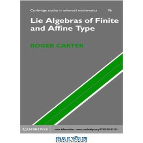 تصویر دانلود کتاب Lie Algebras of Finite and Affine Type جبرهای دروغ از نوع محدود و افین