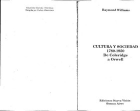 تصویر دانلود کتاب Cultura y Sociedad, 1780-1950: De Coleridge a Orwell 1991 کتاب اسپانیایی فرهنگ و جامعه ، 1950-1780: از کلرید تا اورول 1991