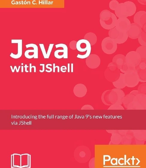 خرید و قیمت دانلود کتاب Java 9 with JShell 2017 | ترب