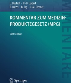 تصویر دانلود کتاب Kommentar zum Medizinproduktegesetz (MPG) [3. Aufl.] کتاب آلمانی تفسیر قانون تجهیزات پزشکی (MPG) [3. Aufl.]