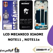 تصویر تاچ و ال سی دی با فریم شیائومی Note 11 / Note 11s کیفیت Mecanico 