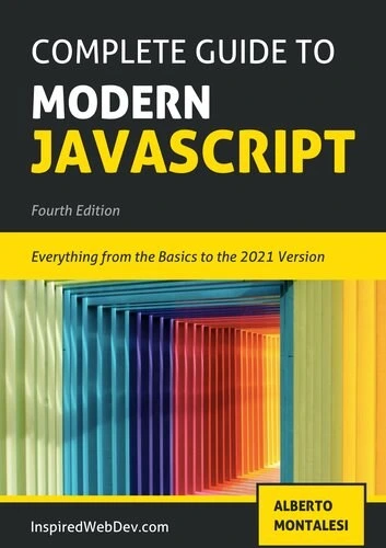 خرید و قیمت دانلود کتاب Complete Guide to Modern JavaScript ویرایش 4 | ترب