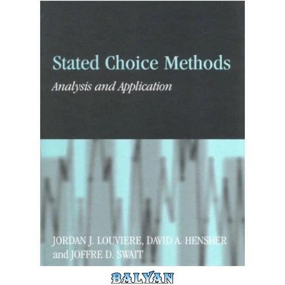 خرید و قیمت دانلود کتاب Stated choice methods: analysis and ...