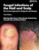 تصویر دانلود کتاب Fungal Infections of the Nail and Scalp: The Current Approach to Diagnosis and Therapy 3rd Edition 