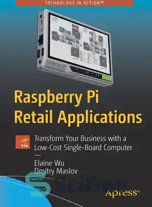 خرید و قیمت دانلود کتاب Raspberry Pi Retail Applications
