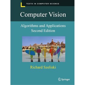 تصویر کتاب Computer Vision: Algorithms and Applications ۲nd Edition 2022 