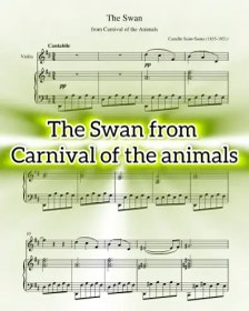 تصویر نت ویولن پیانو The Swan from Carnival of the Animals از سن سانس به همراه اجرای نت و بکینگ ترک پیانو 