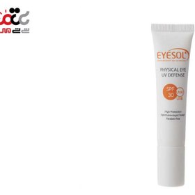 تصویر کرم ضدآفتاب بی رنگ دورچشم آیسول Eyesol Physical Eye UV Defense Cream 15 ml