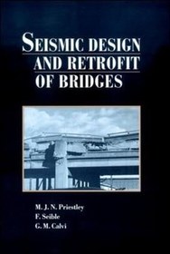 تصویر Priestley M. J. N., Seismic Design and Retrofit of Bridges, 1996 - دانلود کتاب های دانشگاهی 