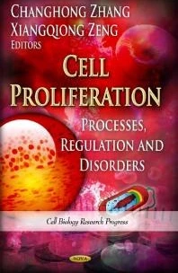 خرید و قیمت دانلود کتاب Cell Proliferation: Processes, Regulation and ...