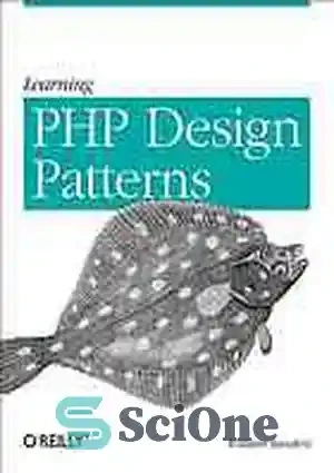 خرید و قیمت دانلود کتاب Learning PHP design patterns - آموزش الگوهای ...