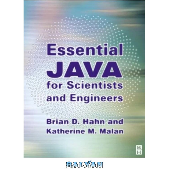 خرید و قیمت دانلود کتاب Essential Java for Scientists and Engineers | ترب