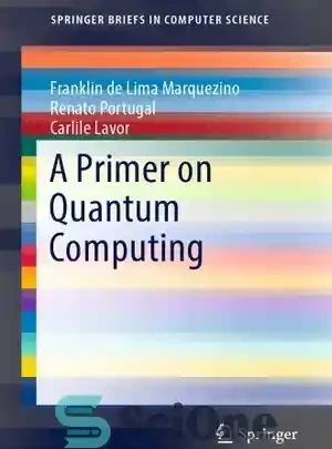 خرید و قیمت دانلود کتاب A Primer on Quantum Computing - آغازگر محاسبات ...