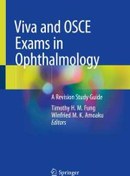 تصویر [PDF] دانلود کتاب Viva And Osce Exams In Ophthalmology - A Revision Study Guide, 2020 