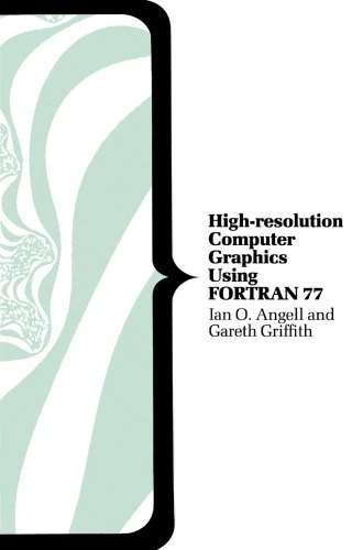 خرید و قیمت دانلود کتاب High-resolution Computer Graphics Using FORTRAN ...