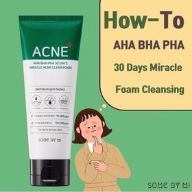 تصویر فوم شستشوی ضد جوش میراکل سام بای می SOME BY MI MIRACLE ACNE CLEAR FOAM 100 ML