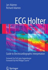 تصویر دانلود کتاب ECG Holter: Guide to Electrocardiographic Interpretation ویرایش 1 کتاب انگلیسی ECG Holter: راهنمای تفسیر الکتروکاردیوگرافی ویرایش 1