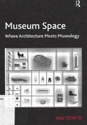 تصویر [PDF] دانلود کتاب Museum Space - Where Architecture Meets Museology, 2015 