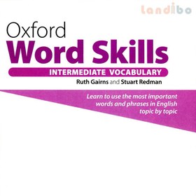 تصویر دانلود کتاب Oxford Word Skills Intermediate Student’s Book – کتاب مهارت های کلمه آکسفورد در مقطع متوسطه دانش آموز 