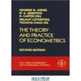 تصویر دانلود کتاب The Theory and Practice of Econometrics (Wiley Series in Probability and Statistics) تئوری و عمل اقتصاد سنجی (سری وایلی در احتمال و آمار)