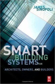 تصویر کتاب سیستم‌های ساختمان‌های هوشمند برای معماران، مهندسان و سازندگان 