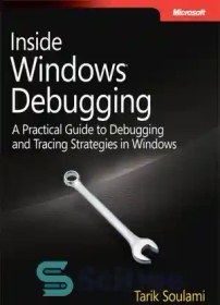 خرید و قیمت دانلود کتاب Inside Windows debugging: [practical debugging ...