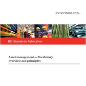 تصویر BS ISO 55000 :2024- Asset management — Vocabulary, overview and principles- دانلود استاندارد 