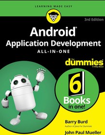 تصویر کتاب توسعه برنامه اندروید Android Application Development All In One for Dummies ( کتاب برنامه نویسی اندروید) 
