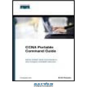 تصویر دانلود کتاب CCNA Self-Study: CCNA Portable Command Guide CCNA Self-Study: راهنمای فرمان قابل حمل CCNA