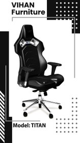 تصویر صندلی گیمینگ ویهان Titan-1- روکش ترکیبی چرم نیمه چیریک و چرم ساده Vihan Gaming chair