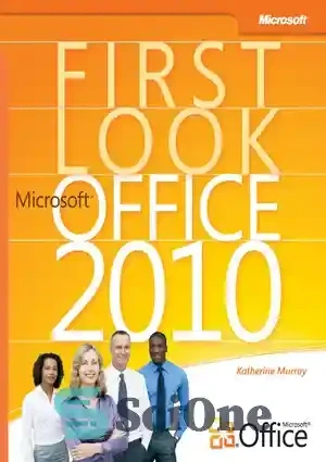 خرید و قیمت دانلود کتاب First Look: Microsoft Office 2010 – نگاه اول ...