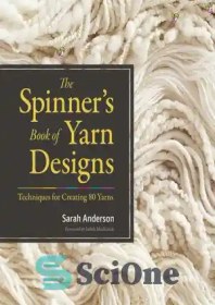 تصویر دانلود کتاب The Spinner's Book of Yarn Designs - کتاب طرح نخ ریسنده 