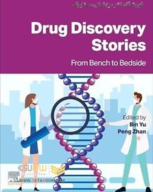 تصویر Drug Discovery Stories: From Bench to Bedside Drug Discovery Stories: From Bench to Bedside