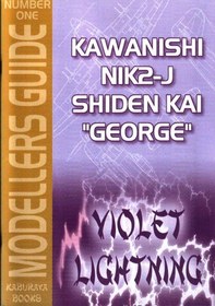 تصویر دانلود کتاب Kawanishi N1K2-J Shiden Kai «George» Violet Lightning 2000 کتاب انگلیسی Kawanishi N1K2-J Shiden Kai «George» Violet Lightning 2000
