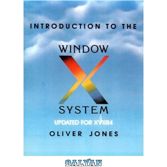خرید و قیمت دانلود کتاب Introduction to The X Window System ترب