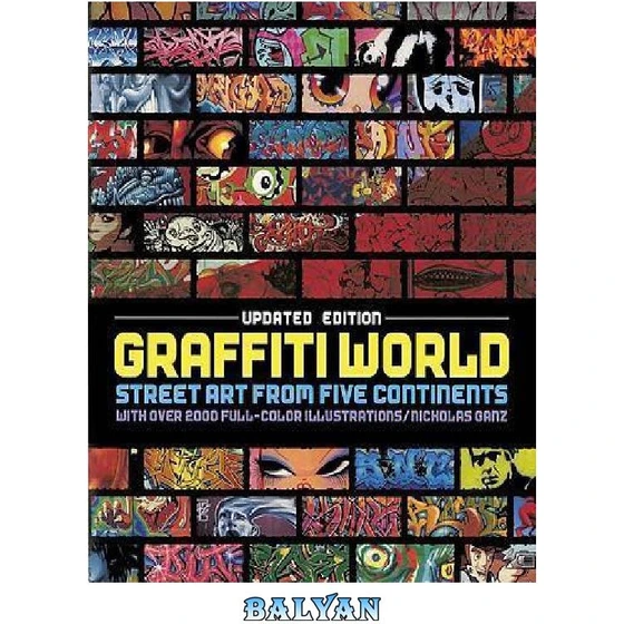 خرید و قیمت دانلود کتاب Graffiti World Street Art From Five Continents ...