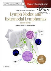 تصویر Diagnostic Pathology: Lymph Nodes and Extranodal Lymphomas 2nd Edition2017 آسیب شناسی تشخیصی: گره های لنفاوی و لنفوم های خارج از رحم Diagnostic Pathology: Lymph Nodes and Extranodal Lymphomas 2nd Edition2017 آسیب شناسی تشخیصی: گره های لنفاوی و لنفوم های خارج از رحم