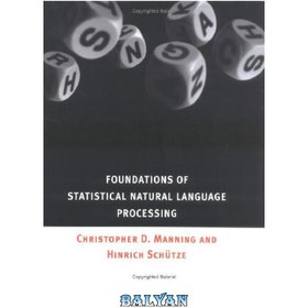 تصویر دانلود کتاب Foundations of statistical natural language processing مبانی پردازش آماری زبان طبیعی