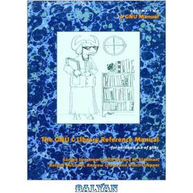 تصویر دانلود کتاب The GNU C library reference manual راهنمای مرجع کتابخانه گنو C