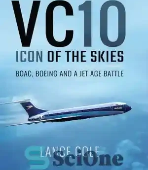 خرید و قیمت دانلود کتاب Vickers VC10: an icon of the air - Vickers VC10 ...
