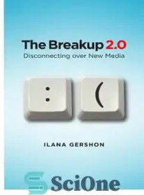 تصویر دانلود کتاب The Breakup 2.0: Disconnecting over New Media - The Breakup 2.0: قطع ارتباط از طریق رسانه جدید 