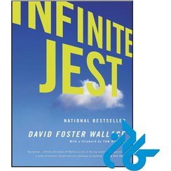 تصویر کتاب رمان انگلیسی شوخی بی نهایت Infinite Jest کتاب رمان انگلیسی شوخی بی نهایت Infinite Jest