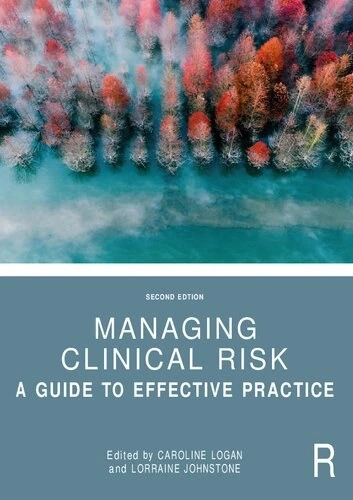 خرید و قیمت دانلود کتاب Managing Clinical Risk: A Guide to Effective ...