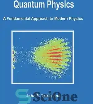 خرید و قیمت دانلود کتاب Quantum Physics: A Fundamental Approach to Modern Physics – فیزیک ...