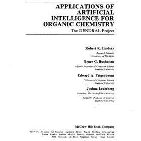 تصویر دانلود کتاب Applications of Artificial Intelligence for Organic Chemistry: The Dendral Project (McGraw-Hill advanced computer science series) 1980 کتاب انگلیسی برنامه های کاربردی هوش مصنوعی برای شیمی آلی: پروژه دندرال (سری پیشرفته علوم کامپیوتر McGraw-Hill) 1980
