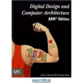 تصویر دانلود کتاب Digital Design and Computer Architecture: ARM Edition طراحی دیجیتال و معماری کامپیوتر: نسخه ARM