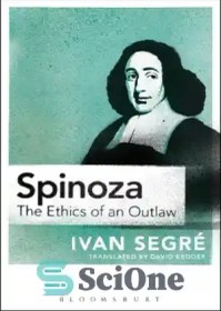 خرید و قیمت دانلود کتاب Spinoza: The Ethics of an Outlaw – اسپینوزا ...